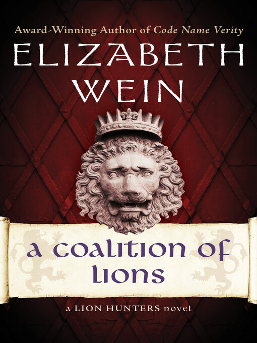 Title details for Coalition of Lions by Elizabeth Wein - Wait list